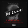 Country Boii - Die Tonight (feat. Papi2x & Joe Gunnz) - Single